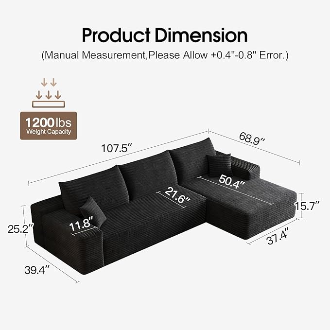 107.5 L-Shaped Sectional Modern Boneless Corduroy Couch with Chaise-No Assembly Required! Deep-Seat Upholstered Modular Cloud Sofa for Living Room Plush Corduroy Fabric (BlackRight Facing Chaise)
