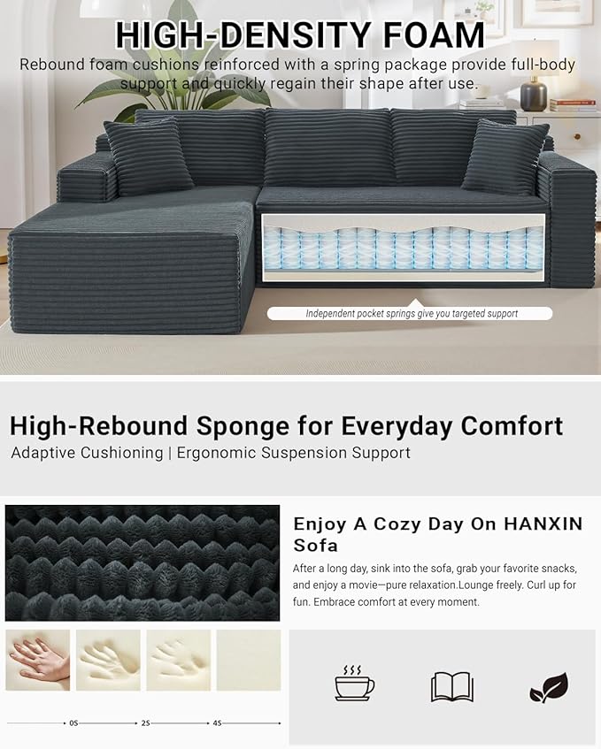 105 Inch Cloud Sectional CouchModern Modular Sectional Sofa with Deep SeatCorduroy Boneless Couches with L-Shape Chaise for Living Room BedroomNo Assembly Required (Dark Grey Left Facing Chaise)